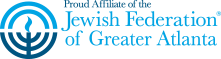 Proud Affiliate of the Jewish Federation of Greater Atlanta